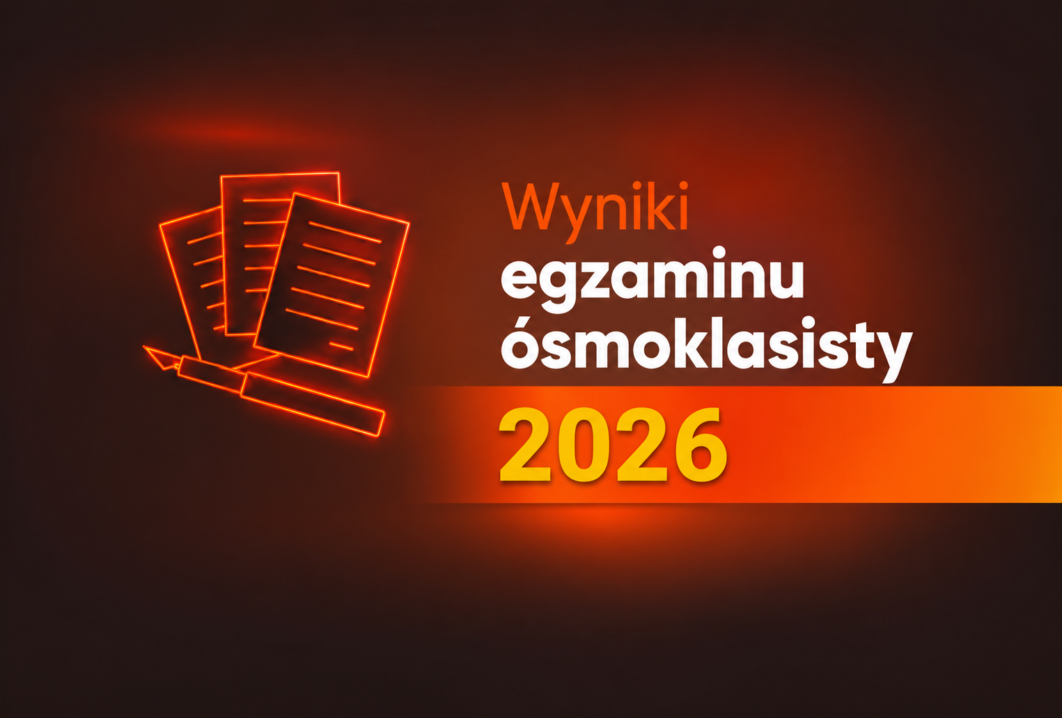 WYNIKI EGZAMINU ÓSMOKLASISTY – ZAŚWIADCZENIA